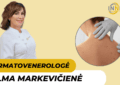 vilma-markeviciene-gydytoja-dermatovenerologe-vilniuje